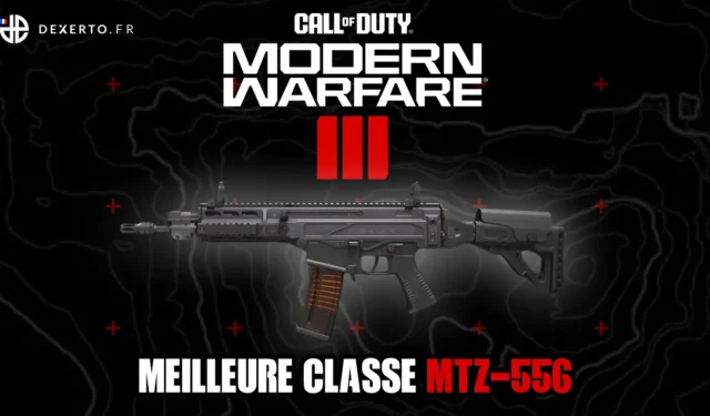 The best class of the MTZ-556 in MW3: accessories, advantages, equipment